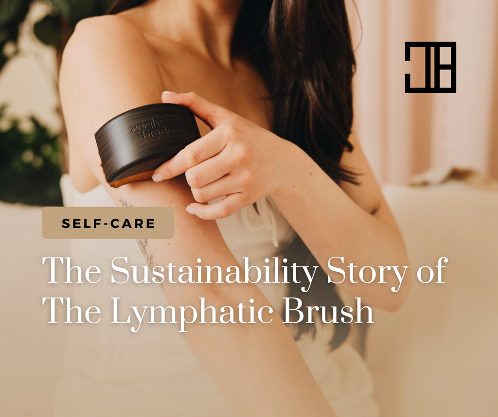 The Sustainability Story of The Lymphatic Brush